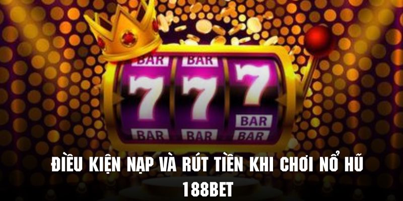 Nắm rõ các điều kiện chung về giao dịch tài chính tại nền tảng 188BET